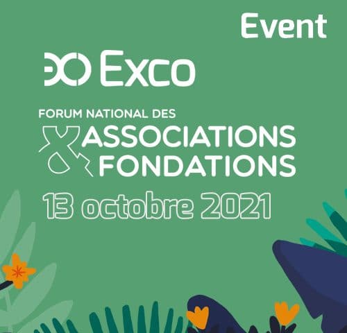 Exco présent au Forum National des Associations & Fondations – Mercredi 13 octobre