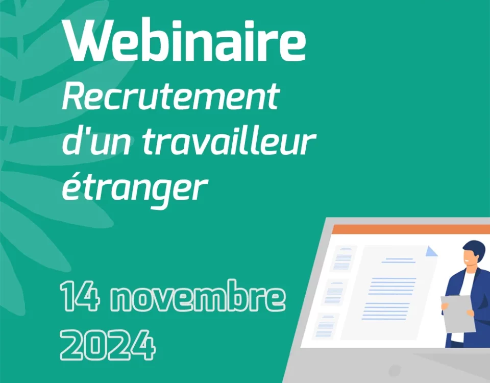 WEBINAIRE Recrutement d'un travailleur étranger